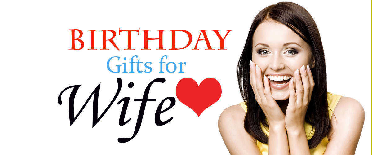 30+ Birthday Gifts for Wife Perfect Collection Forever 2022